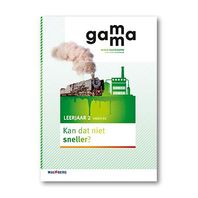 Gamma - 2e editie Themaboek Kan dat niet sneller? themaboek 2 vmbo-bk 2016