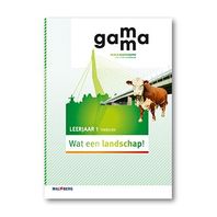 Gamma - 2e editie Themaboek Wat een landschap themaboek 1 vmbo-bk 2016