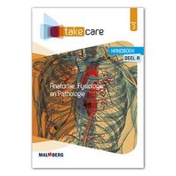Take care boek niveau 3 Anatomie, Fysiologie en Pathologie Deel A
