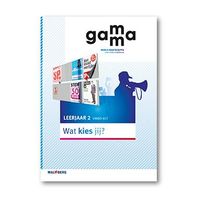 Gamma - 2e editie Themaboek Wat kies jij? themaboek 2 vmbo-kgt 2016